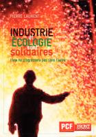 Rencontre nationale sur l'avenir de l'industrie-Discours de Pierre Laurent - Lille, 24 novembre 2012
