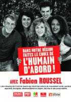 Tract de campagne de l'Humain d'abord « Dans notre région, faites le choix de l'humain d'abord avec Fabien Roussel » - Élection régionale Nord-Pas-de-Calais-Picardie, 16 octobre 2015