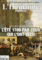 20190808-L'Huma Dimanche-Le peuple en Révolution-L'été 1789 par ceux qui l'ont vécu (1/4)