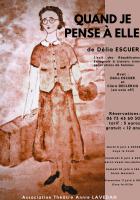 Ma6, V9, S10 & D11 juin, Oise - Représentations « Quand je pense à elle » par l'association Théâtre Annie Lavedan