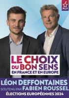 Affiche « Le choix du bon sens en France et en Europe, avec Léon Deffontaines, soutenu par Fabien Roussel » - Élections européennes 2024, 15 septembre 2023