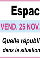 25 novembre, Saint-Maximin - Espace Marx60-Conférence-débat « Quelle république pour la France ? », avec Anicet Le Pors