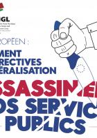 Audit européen : comment les directives de libéralisation assassinent nos services publics