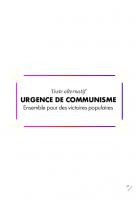 39e Congrès du PCF - Texte alternatif « Urgence de communisme. Ensemble pour des victoires populaires »