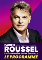 8 pages « La France des Jours heureux avec Fabien Roussel » - Le programme résumé - 25 janvier 2022