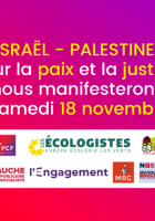 Appel « Israël-Palestine : pour la paix et la justice, nous manifesterons samedi 18 novembre [et tout ce week-end] » - Forces de gauche, 16 novembre 2023