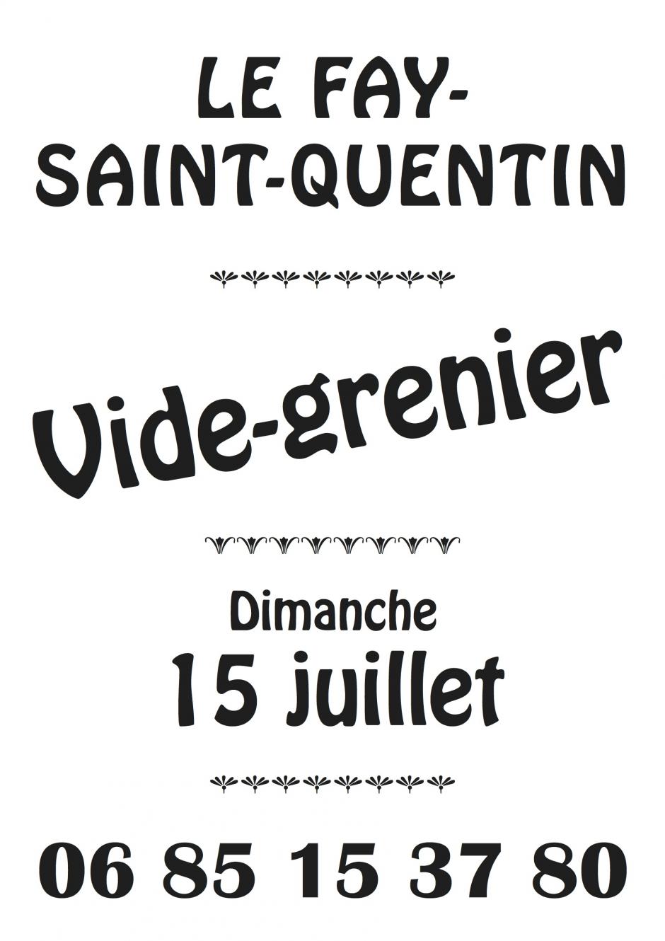 15 juillet, Le Fay-Saint-Quentin - Vide-grenier organisé par la section PCF Noailles-Nivillers