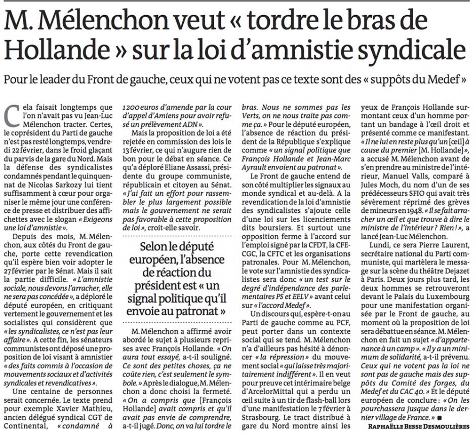 20130224-Le Monde-M. Mélenchon veut « tordre le bras de Hollande » sur la loi d'amnistie syndicale