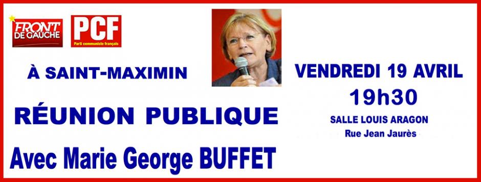 19 avril, Saint-Maximin - Réunion publique avec Marie-George Buffet