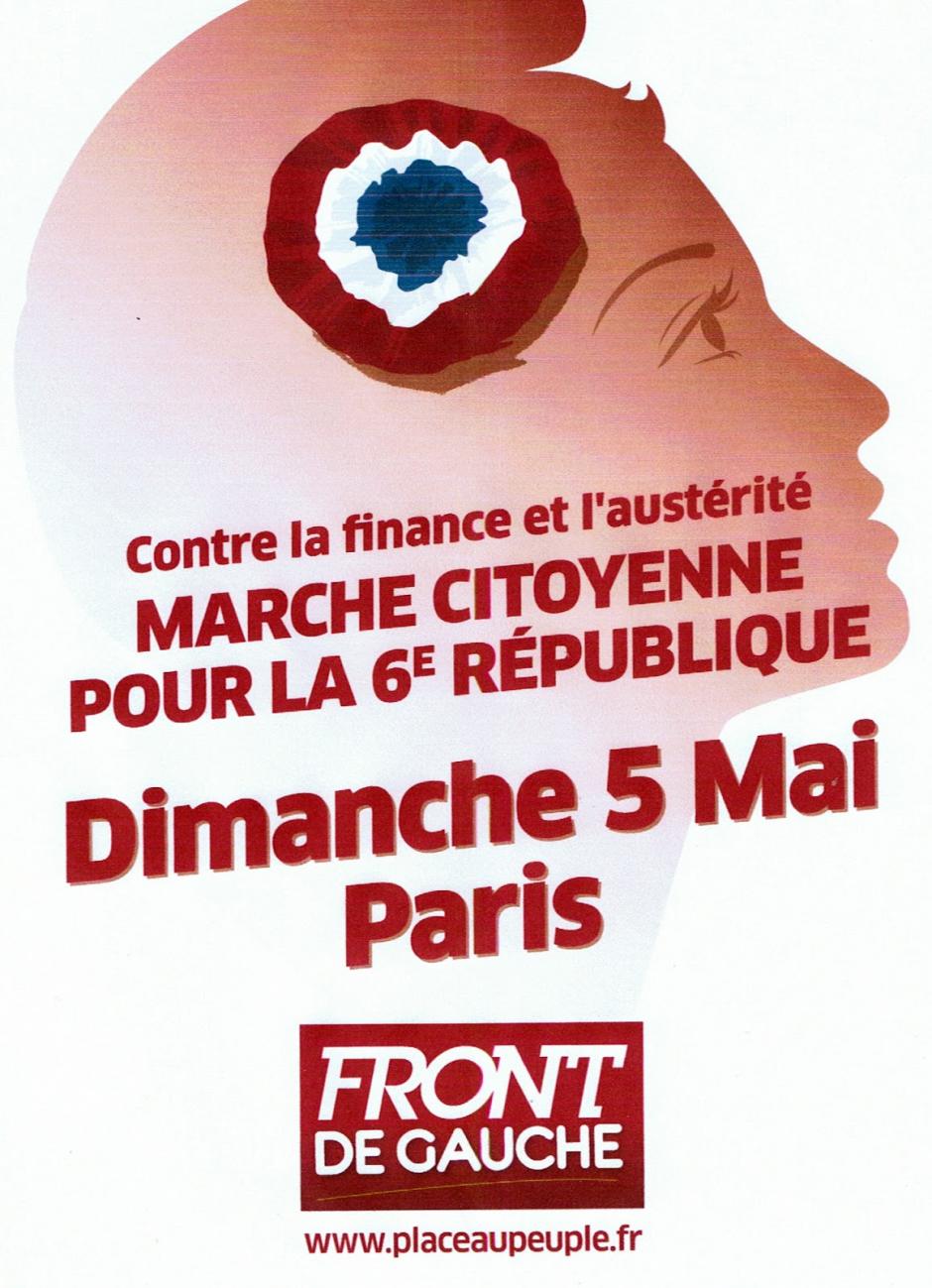 Tracts Front de gauche appelant à participer à la grande marche citoyenne pour la VIe République - Oise, déclinaisons locales, avril 2013