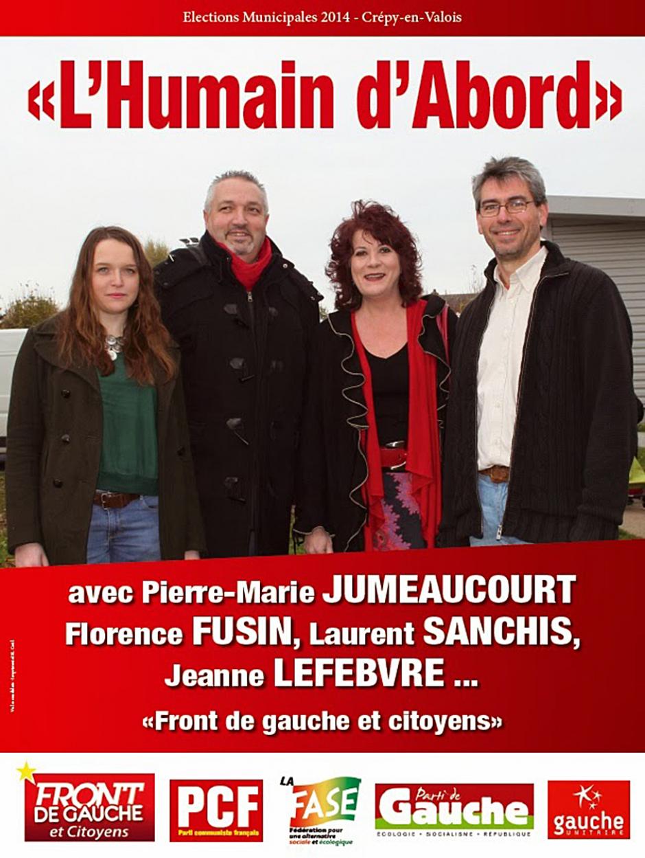 Affiche de campagne de la liste « L'humain d'abord » - Crépy-en-Valois, janvier 2014
