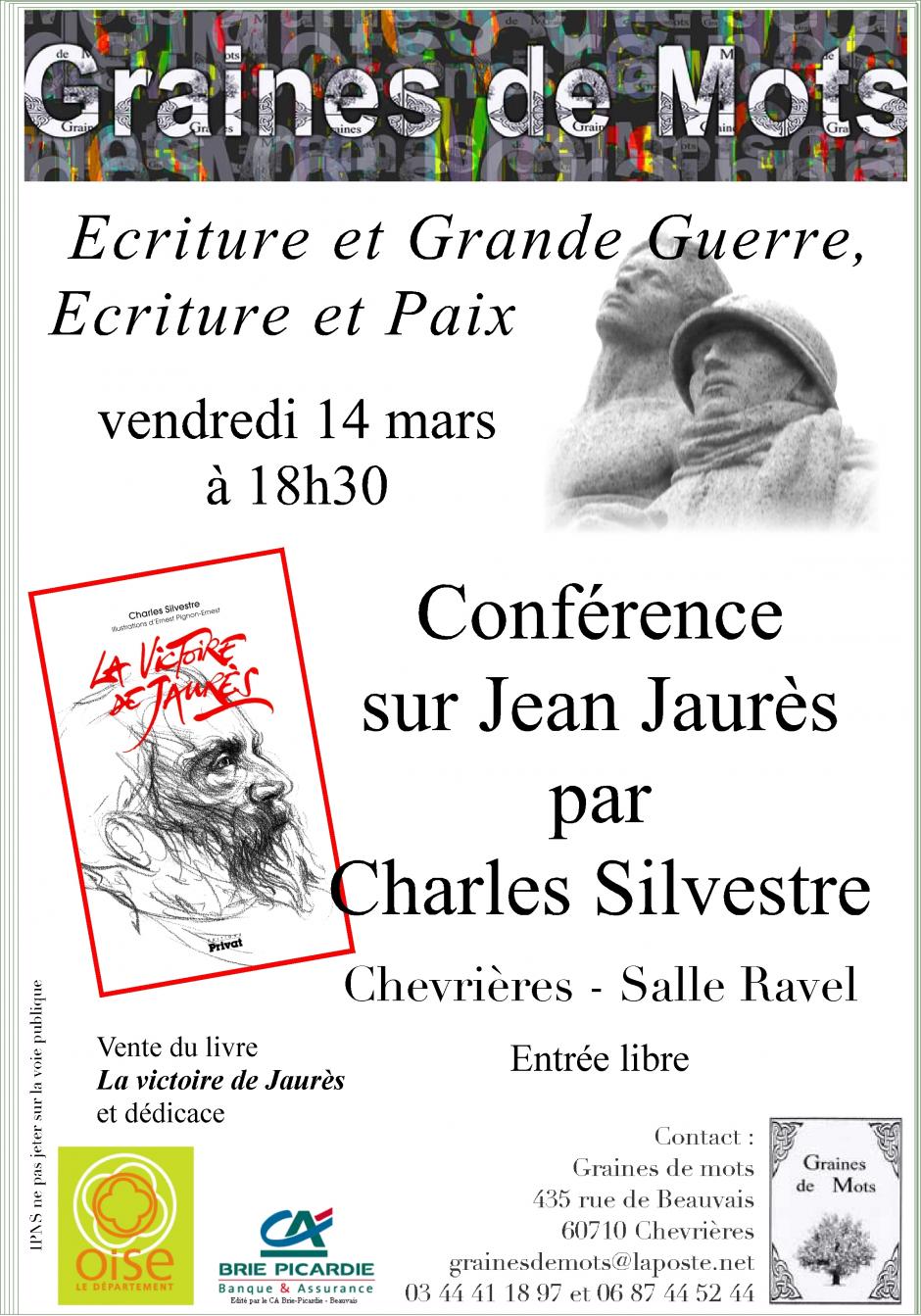 14 mars, Chevrières - Graines de Mots-Conférence « Jean Jaurès » avec Charles Silvestre