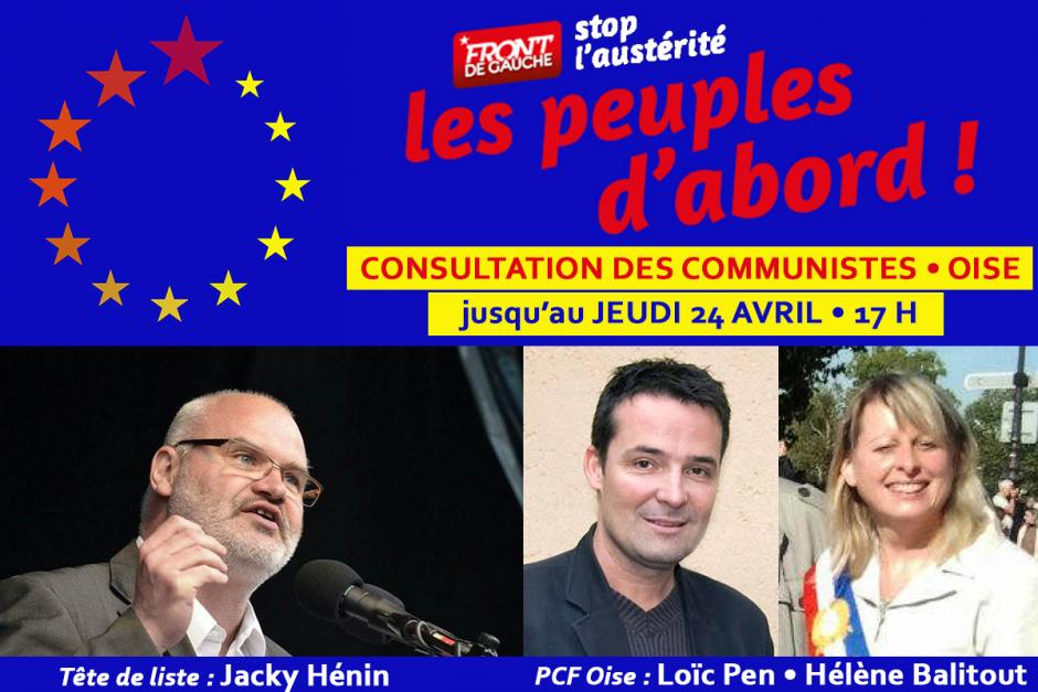 Européennes 2014 • Consultation des communistes de l'Oise jusqu'au jeudi 24 avril