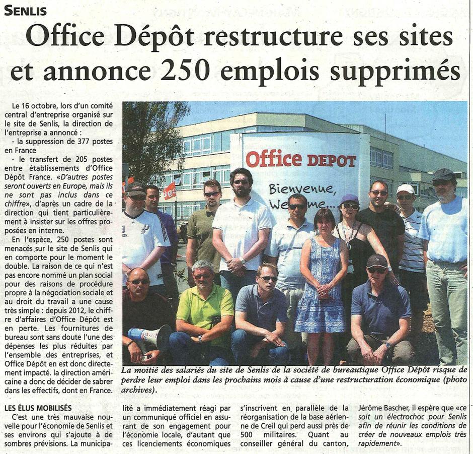 20141022-OH-Senlis-Office Dépôt restructure ses sites et annonce 250 emplois supprimés
