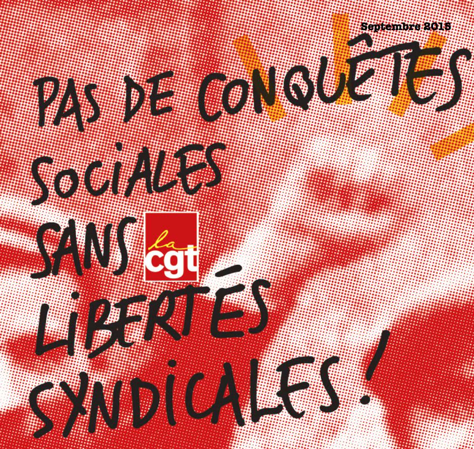 23 septembre, Beauvais - CGT-Rassemblement « Pas de conquêtes sociales sans libertés syndicales ! »