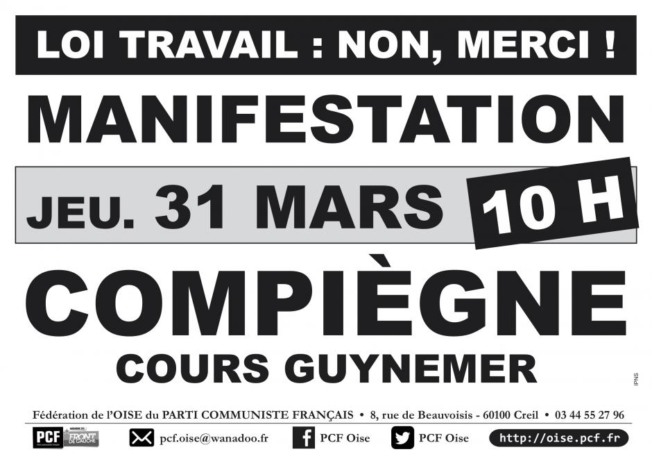 Affichettes « Manifestations le 31 mars contre le projet de loi El Khomri » - Beauvais, Compiègne, Creil, 26 mars 2016