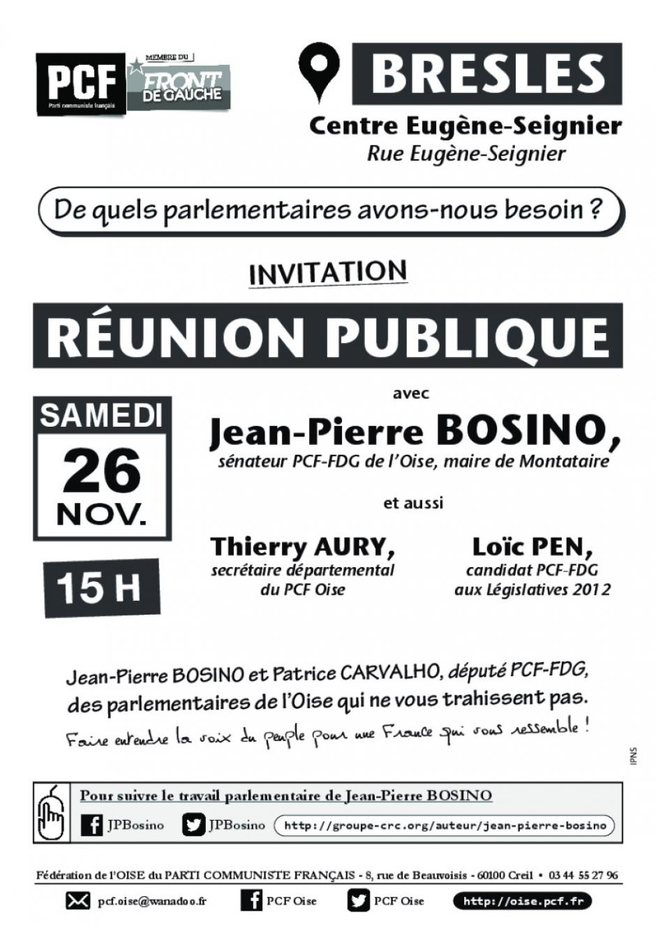 Affiche et flyer « Réunion publique avec Jean-Pierre Bosino : de quels parlementaires avons-nous besoin ? » - Sections PCF de Bresles et Mouy, 26 novembre 2016