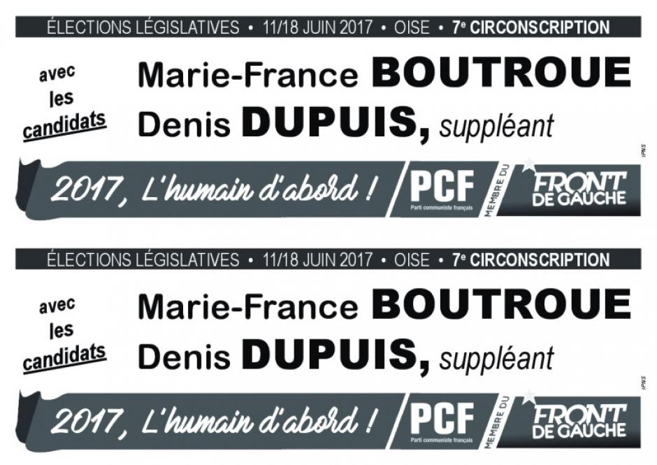 Bandeau de campagne de Marie-France Boutroue et Denis Dupuis aux Législatives 2017 - 7e circonscription de l'Oise - 20 février 2017