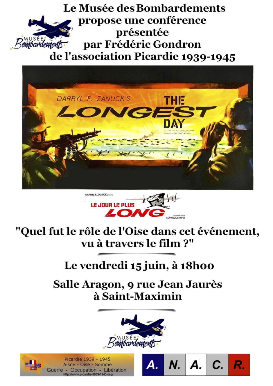 15 juin, Saint-Maximin - Le Musée des Bombardements-Conférence « Le jour le plus long », avec Frédéric Gondron