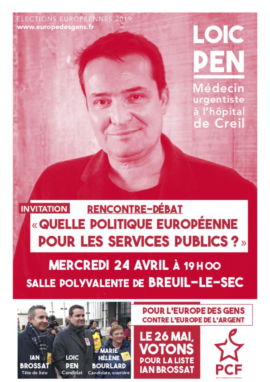 24 avril, Breuil-le-Sec - Européennes 2019 : rencontre-débat avec le candidat Loïc Pen
