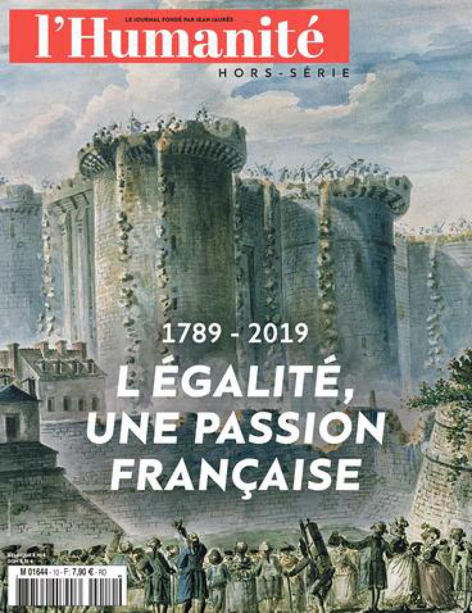 Hors-série de l'Humanité « 1789-2019, l'égalité, une passion française » - Juin 2019