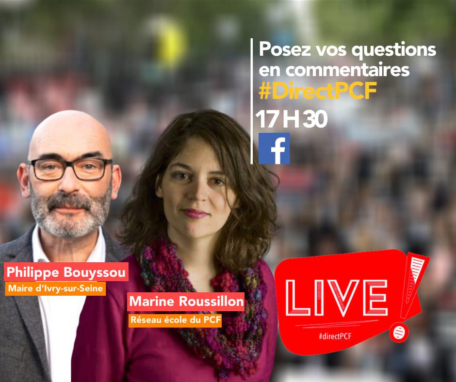 #directPCF avec Marine Roussillon, animatrice du réseau École du PCF, et Philippe Bouyssou, maire (PCF) d'Ivry-sur-Seine - 5 mai 2020