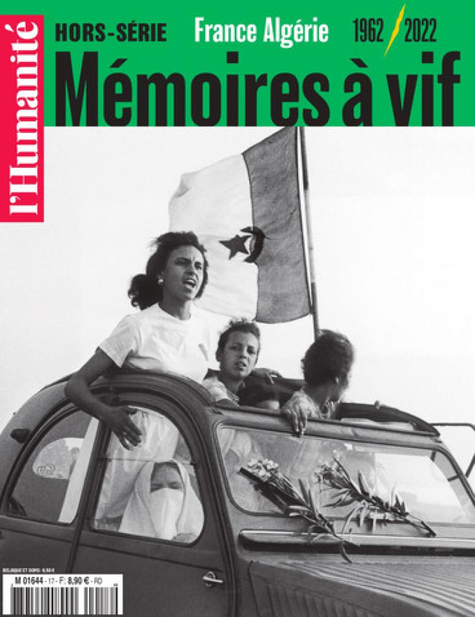 Hors-série de L'Humanité « France-Algérie 1962-2022 - Mémoires à vif »