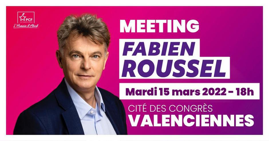 (Re)Voir le meeting à Valenciennes de Fabien Roussel pour la France des Jours heureux ! Rejoignez-nous ! - 15 mars 2022