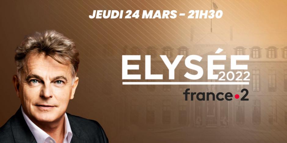 Fabien Roussel invité de l'émission « Élysée 2022 » sur France 2 - 24 mars 2022