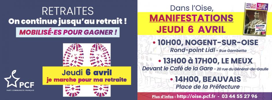 6 avril, Beauvais, Le Meux, Nogent-sur-Oise - 11e journée d'action et de grève pour le retrait de la réforme des retraites Macron-Borne