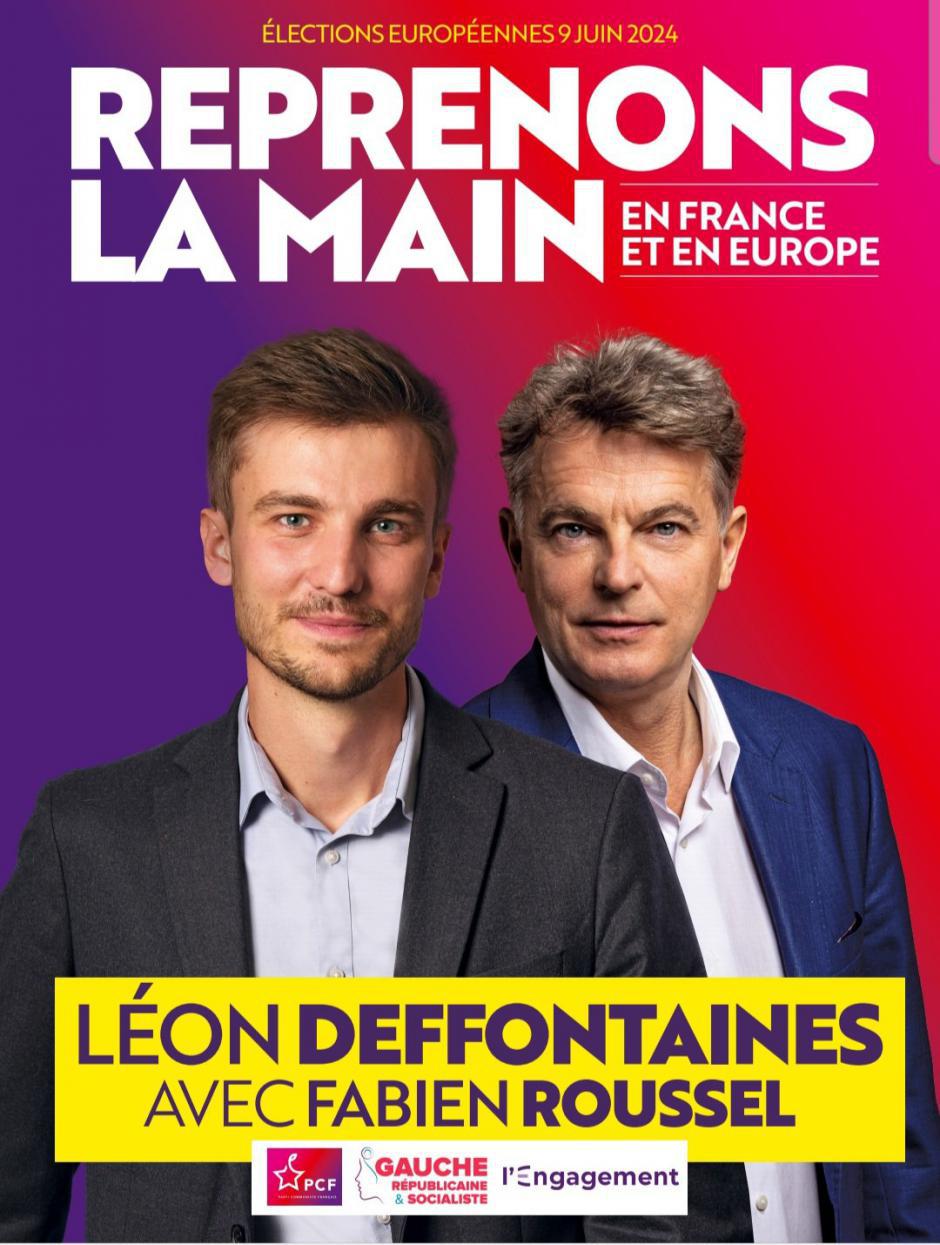 Affiche « Reprenons la main en France et en Europe, avec Léon Deffontaines » - Élections européennes 2024, 8 février 2024