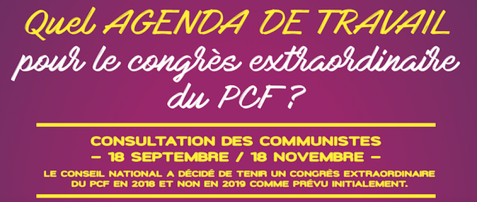 Quel agenda de travail pour le congrès extraordinaire du PCF ?