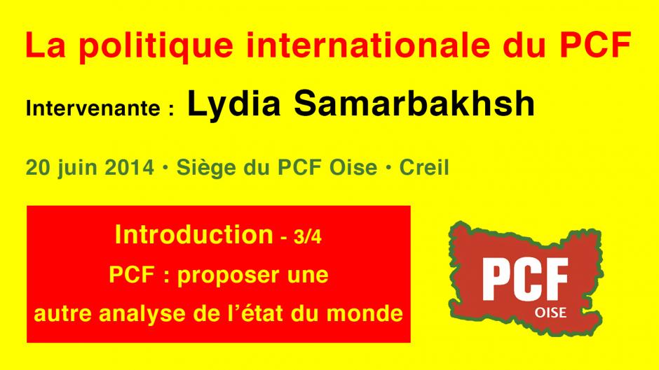 La politique internationale du PCF, avec Lydia Samarbakhsh-Introduction (c) - Creil, 20 juin 2014