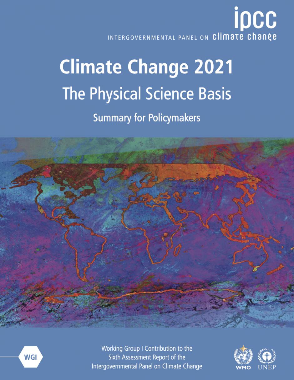 Rapport du GIEC « Changement climatique 2021 : les éléments scientifiques - Résumé pour les décideurs » - 9 août 2021