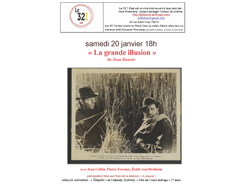 «La grande illusion» de Jean Renoir, au «32! Ciné» le samedi 20 janvier 2018 à 18H00, 32 Rue Saint Yves 75014 Paris, Métro Alésia