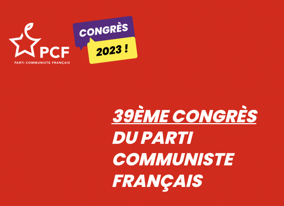 39e congrès du Parti communiste : je participe !