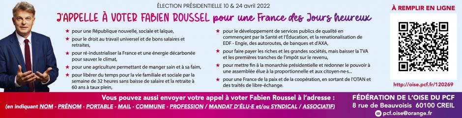 Élection présidentielle des 10 & 24 avril 2022 : j'appelle à voter Fabien Roussel pour une France des Jours heureux
