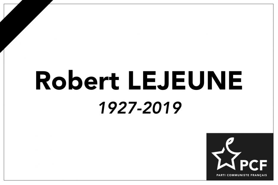 Robert Lejeune, ancien membre du Bureau fédéral du PCF Oise, nous a quitté·e·s - 2 août 2019