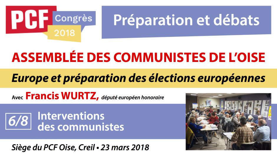 Préparation du Congrès 2018 « Europe et préparation des élections européennes 2019 », avec Francis Wurtz (6/8) - Creil, 23 mars 2018